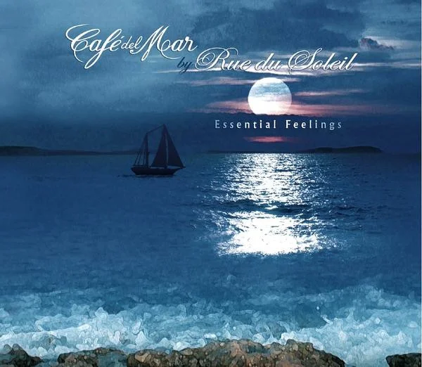 Café Del Mar By Rue Du Soleil - Essential Feelings