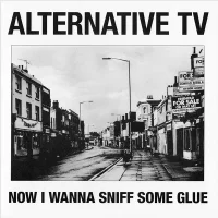 Now I Wanna Sniff Some Glue