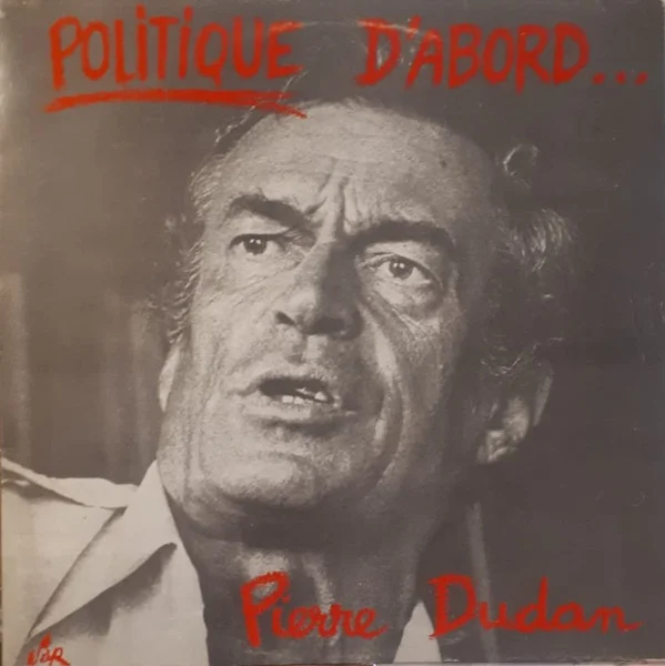 Politique D'Abord...
