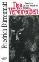 Das Versprechen - Requiem Auf Den Kriminalroman