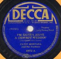 I'm Gonna Have A Cowboy Weddin' / Sunny San Antone