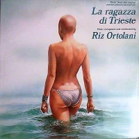 La Ragazza Di Trieste (Music From The Original Motion Picture Soundtrack)