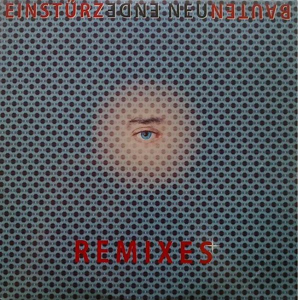 Ende Neu Remixes
