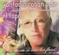 Antología / 35 Aniversario - Canción De Todas Las Flores