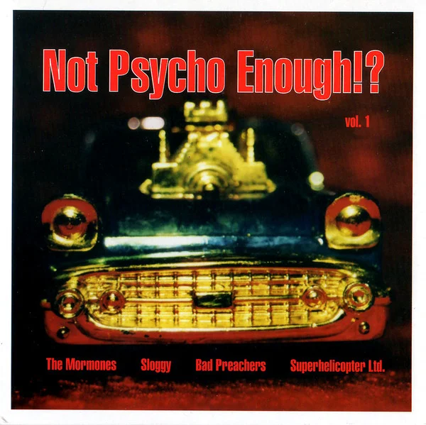 Not Psycho Enough!? Vol. 1