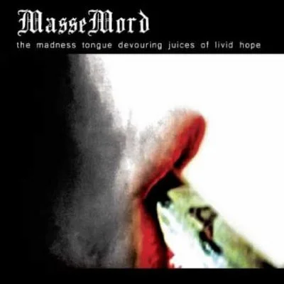 The Madness Tongue Devouring Juices Of Livid Hope