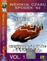 Wehikuł Czasu Spodek '92 Vol. 1