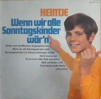 Wenn Wir Alle Sonntagskinder Wär'n