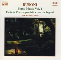 Piano Music Vol. 1 (Fantasia Contrappuntistica • An Die Jugend)