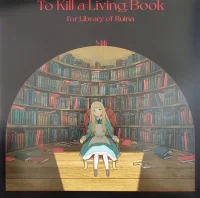 To Kill A Living Book -For Library Of Ruina-