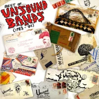 Best Of..... Unsound Bands (1983-'85)