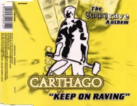 Keep On Raving (The Century Rave Anthem)