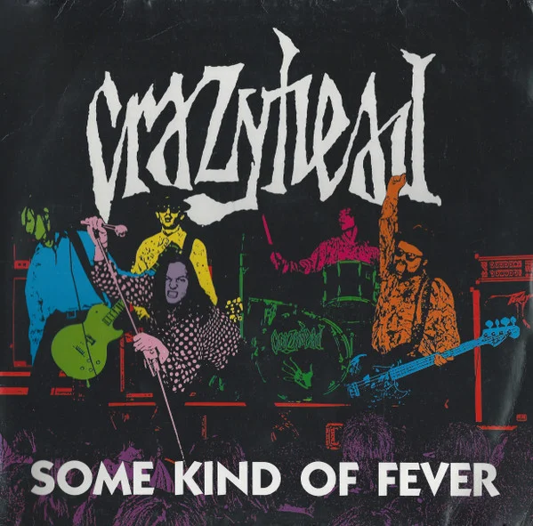 Some Kind Of Fever