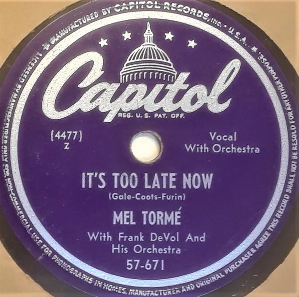 The Four Winds And The Seven Seas / It's Too Late Now