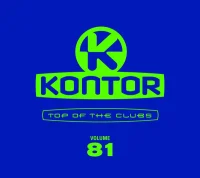 Kontor - Top Of The Clubs Volume 81