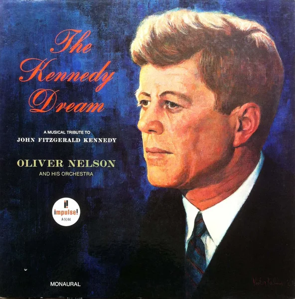 The Kennedy Dream