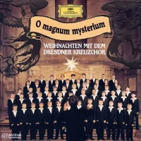 O Magnum Mysterium - Weihnachten Mit Dem Dresdner Kreuzchor