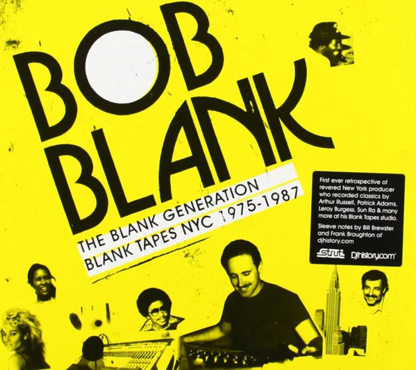 The Blank Generation (Blank Tapes NYC 1975-1987)