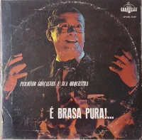 "É Brasa Pura!..."