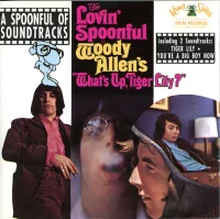 A Spoonful Of Soundtracks (What's Up Tiger Lily ? / You 're A Big Boy Now)