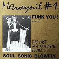 Soul Sonic Blowfly