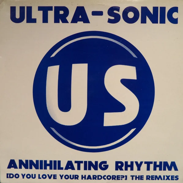 Annihilating Rhythm [Do You Love Your Hardcore?] The Remixes