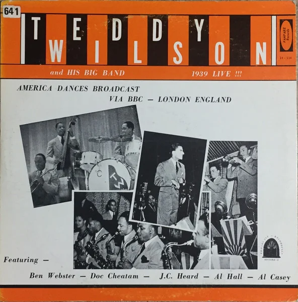 Teddy Wilson And His Big Band 1939 Live!