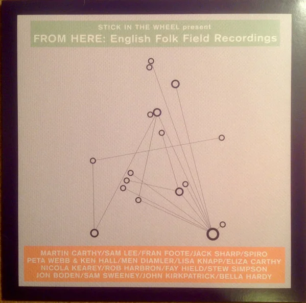 From Here: English Folk Field Recordings