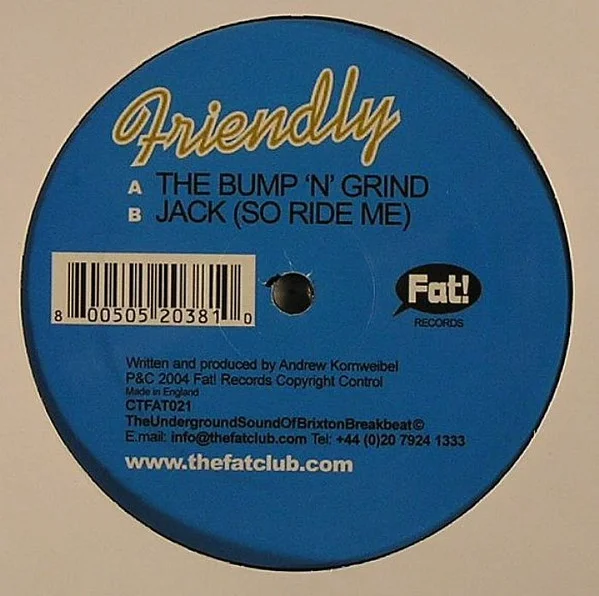 The Bump 'N' Grind / Jack (So Ride Me)