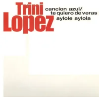 Cancion Azul - Te Quiero De Veras / Aylole Aylola