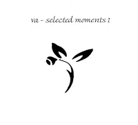 Selected Moments I
