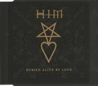 Buried Alive By Love