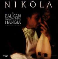 A Balkán Varázslatos Hangja = The Enchanting Sound Of The Balkans (Hangszeres Népzene = Instrumental Music)