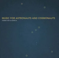 Music For Astronauts And Cosmonauts