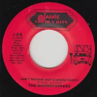Ain't Nothin' But A House Party / Pop-Pop-Pop-Eye