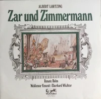 Zar Und Zimmermann (Grosser Opernquerschnitt)