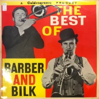 The Best Of Barber And Bilk