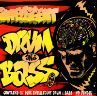 Intelligent Drum & Bass Volume One
