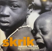 Skrik - Messe For Fred Og Rettferdighet