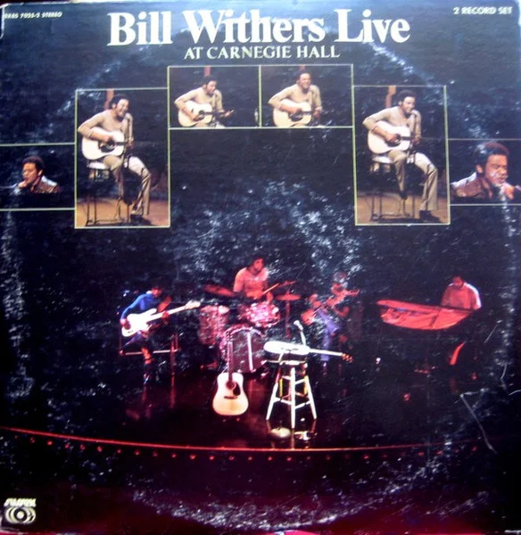 Bill Withers Live At Carnegie Hall