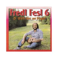 6 - D' Welt Hat An Vogel