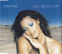 You Gotta Be