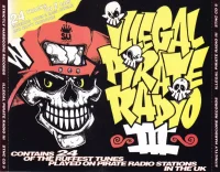 Illegal Pirate Radio III
