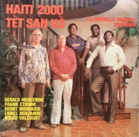 Tèt San Kò - La Nouvelle Musique Haitienne