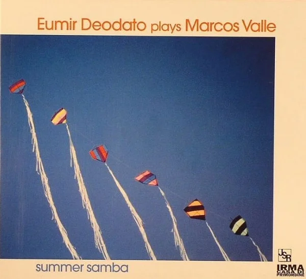 Eumir Deodato Plays Marcos Valle: Summer Samba