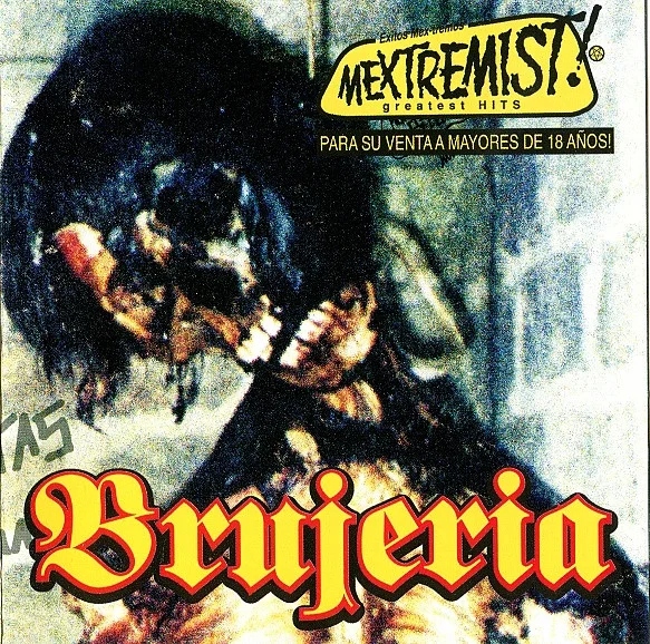 Mextremist Hits