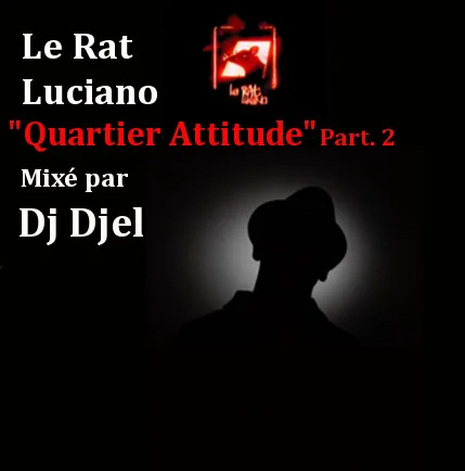 Quartier Attitude Part. 2