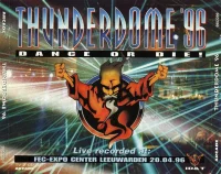 Thunderdome '96 - Dance Or Die!