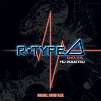R-Type Delta: HD Boosted Original Soundtrack