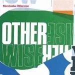Otherwise